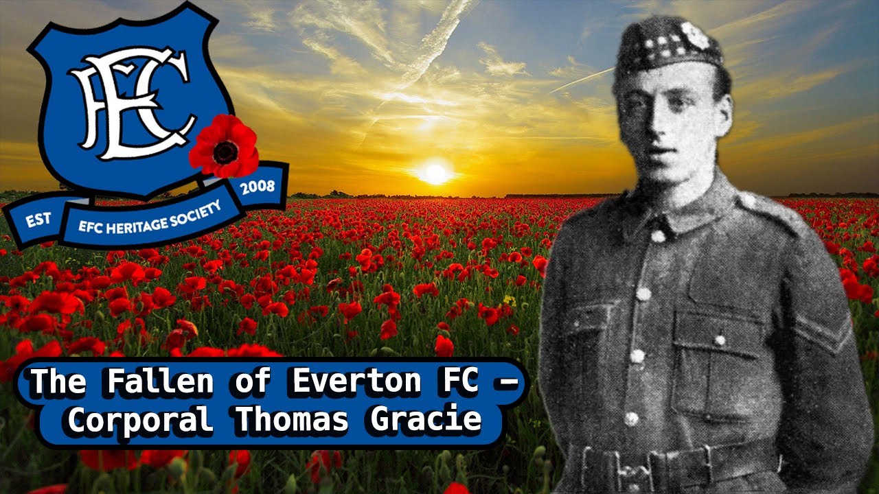 The Fallen of Everton FC - Cpl. Thomas Gracie