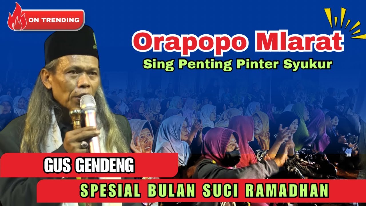 🔴 GUS GENDENG TERBARU 2026 | ORA POPO MLARAT SING PENTING PINTER SYUKUR