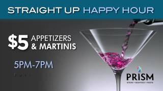Happy Hour at Prism