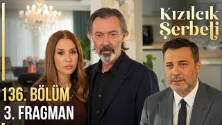 Kızılcık Şerbeti 136. Bölüm 2. Fragmanı | \
