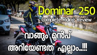 DOMINAR 250 Complete Riding Review || പൊളി സാധനം..!!!