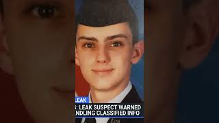 Intel leak suspect caught twice taking notes about classified documents