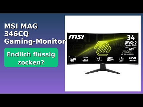 BEWERTUNG (2025): MSI MAG 346CQ Gaming-Monitor. WESENTLICHE Einzelheiten