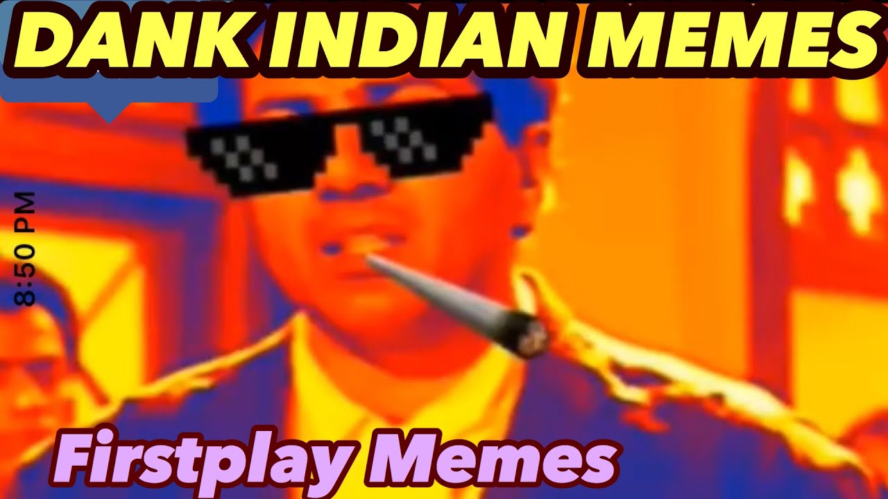 Dank Indian Memes Latest Memes July 2020 Youtube 