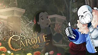 THE PRINCESS RETURNED! Bye Sweet Carole screenshot 5