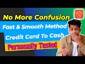 No Confusion: Credit Card to Bank Account Transfer | Fast &amp; Smooth Method | Personally Tested