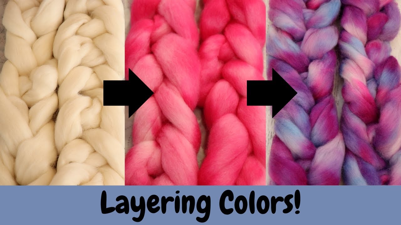 Dyepot Weekly #373 - Dyeing Braided Roving Twice for Layered Variegated ...