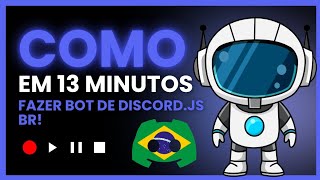 COMO CRIAR UM BOT DO DISCORD.JS BR 🇧🇷 DE GRAÇA!