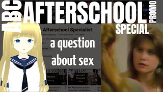 ABC Afterschool Special | A Question About Sex (1990) Promo