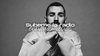 Enrique Iglesias - Subeme la Radio (slowed reverb)