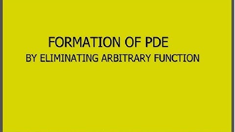 Formation of PDE  by Eliminating arbitrary function|KTU Maths|S3|Module 1|BTech Mathematics part 3