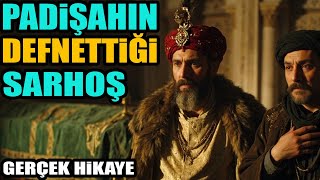 Padişahın Bizzat Defnettiği Sarhoş Adamın İbretlik Hüzünlü Hikayesi