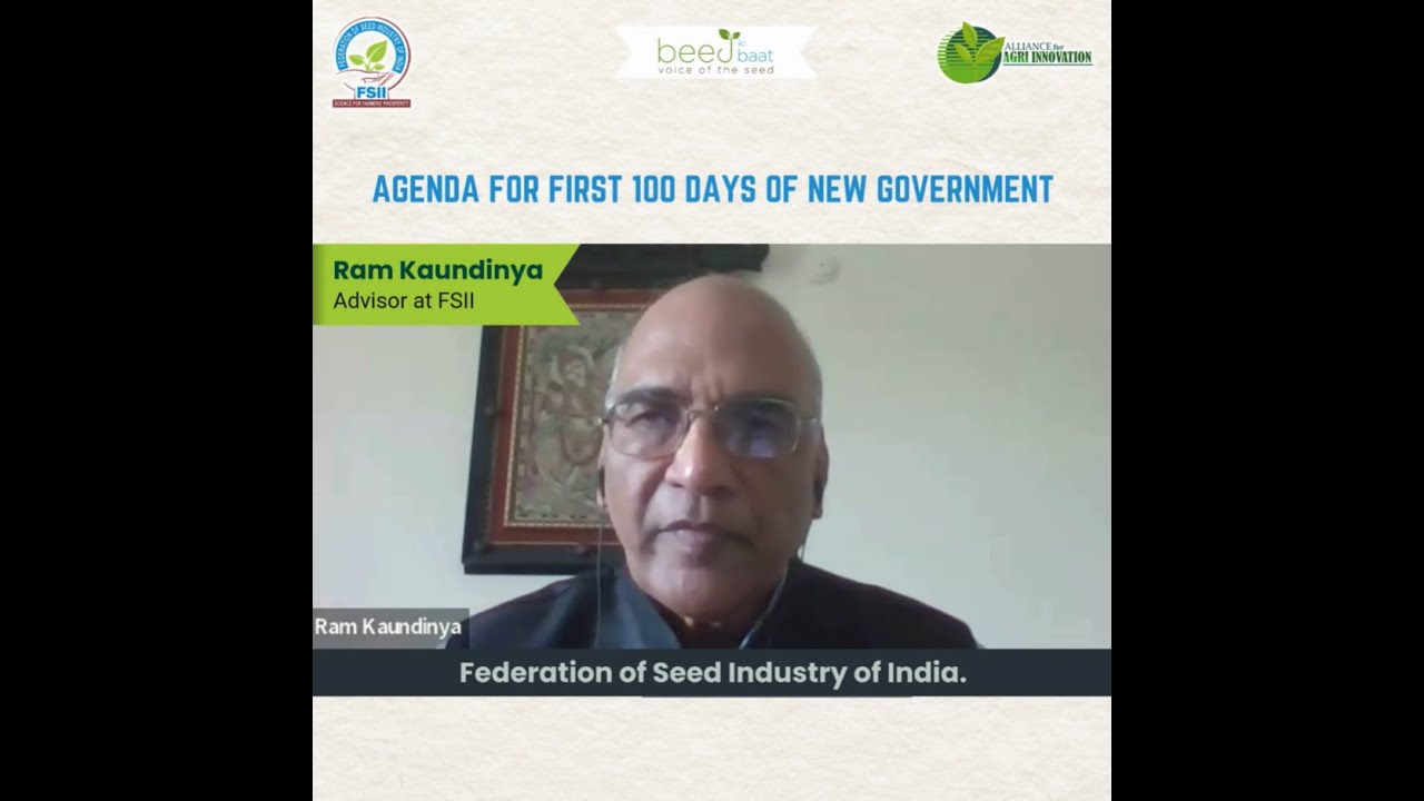 Ram Kaundinya’s Key Expectations from the New Government for India's Seed Industry