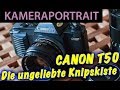 📷  Analoge Fotografie: Kameraportrait Canon T50 - Die ungeliebte Knipskiste