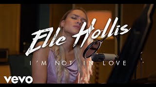 Video thumbnail of "Elle Hollis - I'm Not In Love (Live Acoustic Video)"