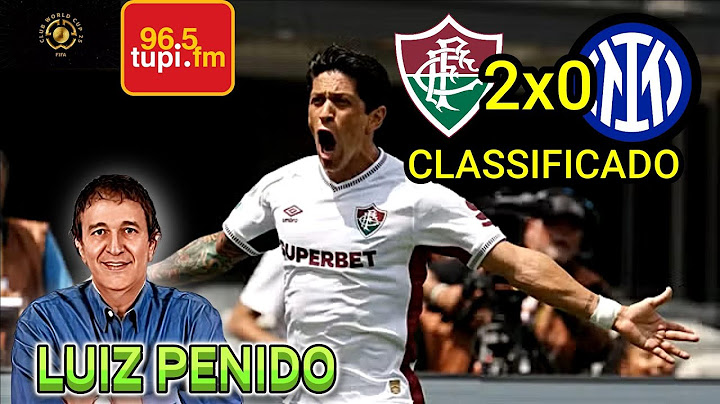 Fluminense 2 x 0 Inter de Milão Narração LUIZ PENIDO Copa do Mundo Clubes 2025