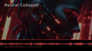 🌆 Neural Collapse — Dark Cyberpunk Music [October 01, 2026] - YouTube