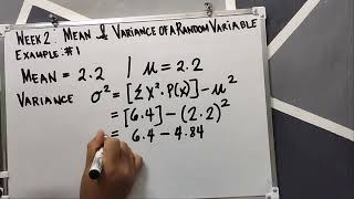 Week 2- Mean and Variance of a Random Variable (Statistics and Probability)