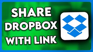 How to Share Dropbox Files with Link (2024)