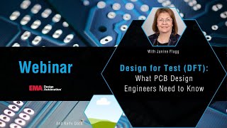 Design for Test (DFT) - What PCB Design Engineers Need to Know