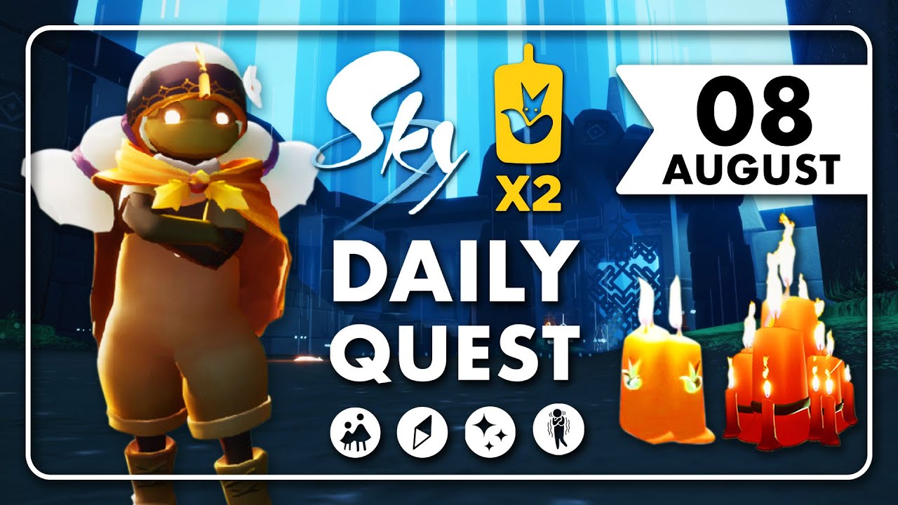 SKY 光遇 】08/08/2021 Daily Quest 每日任务 + Double Seasonal Candles 双倍季节蜡烛