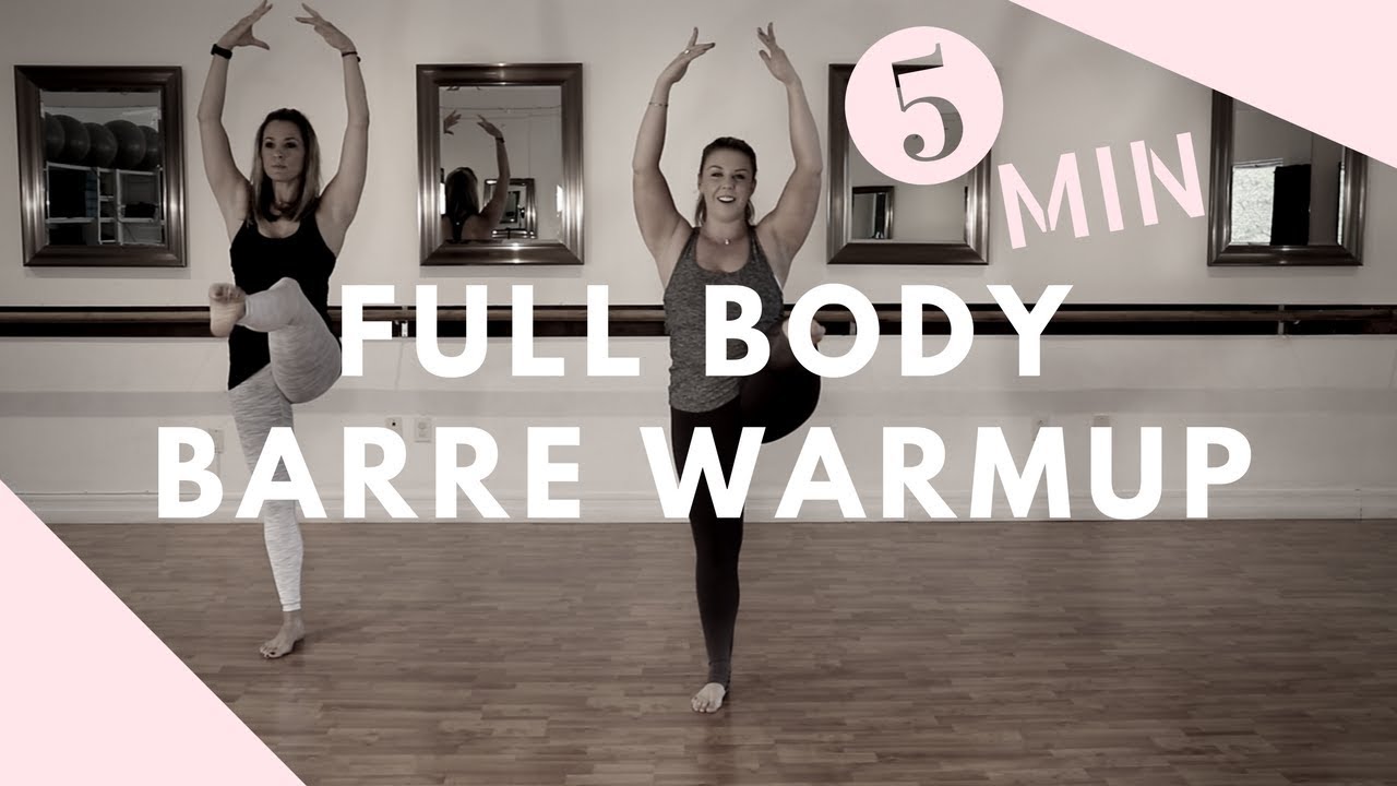 5 MINUTE - BARRE Warm Up