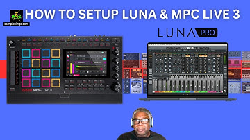 HOW TO SETUP LUNA & MPC LIVE 3 USING MIDI AND RECORD LIKE A PRO!