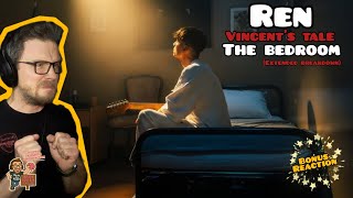 AN ABSOLUTE MASTERPIECE... | Ren - Vincent's Tale - The Bedroom (ADHD Reaction)