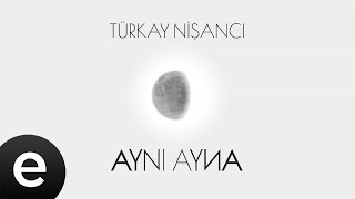 Türkay Nişancı - Ay'ın Yükselişi  Resimi