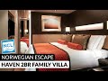 Norwegian Escape | Haven 2-Bedroom Family Villa with Balcony H6 Full Tour & Review 4K | NCL Cruises