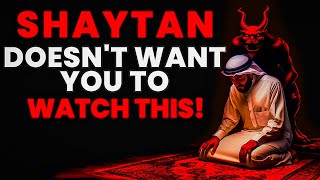 15 SNEAKY Tricks of SHAYTAN Every MUSLIM Must AVOID