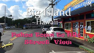Pahoa Town To Hilo - Hawaii, Big Island (Town/Homes )