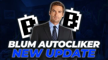 [NEW UPDATE] BLUM AUTO CLICKER | BLUM BOT | NEW AUTOCLICKER BLUM