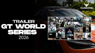 Racemore GT World Series - 2026 Trailer
