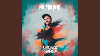 Video thumbnail of "Nil Moliner - Por Última Vez"