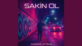 Sakin Ol (murattokat_ofc Remix) (feat. Kasirga & murattokat_ofc) - Dr. Fuchs