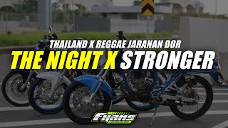 DJ Reggae The Night X Stronger Thailand Slow Bass Jaranan Dor - Fhams Revolution