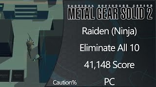 MGS2: Substance | PC | Raiden (Ninja) | Eliminate All | Level 10 | Caution% | 41148 Score