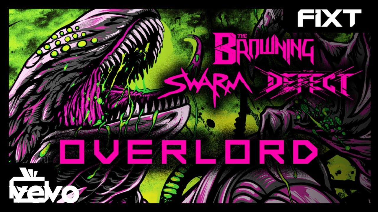 The Browning x SWARM x THE DEFECT - OVERLORD The Browning x SWARM x THE DEFECT - OVERLORD