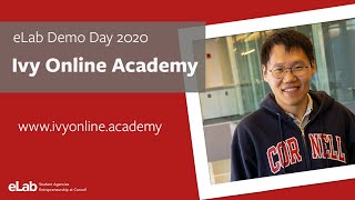 eLab Demo Day 2020: Ivy Online Academy
