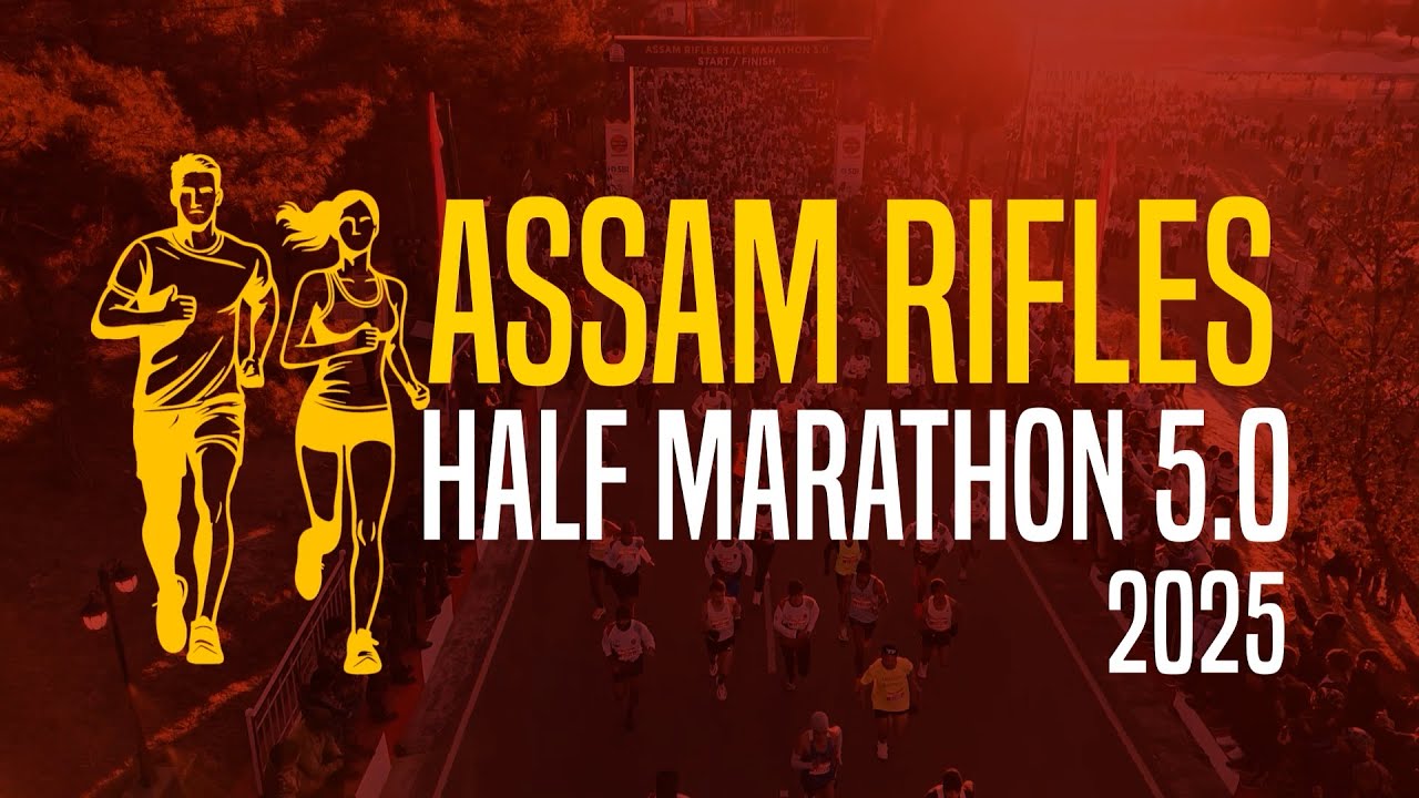 Assam Rifles Half Marathon 5.0 2025