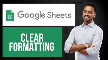 How to Clear Formatting on Google Sheets | Reset Text Format