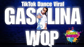 GASOLINA X WOP | TIKTOK VIRAL | Dance Trend | Dance Fitness | Zumba | DarZ Dance | Darwin Aurea