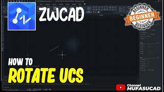 How To Rotate UCS In ZWCAD