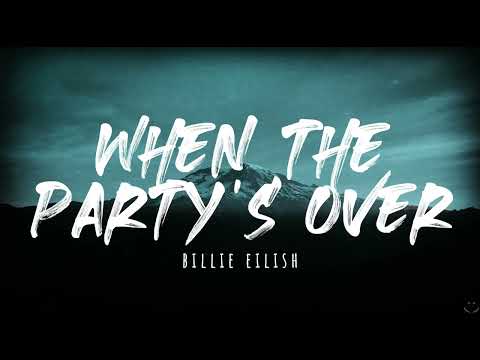 Billie Eilish - When The Party's Over 1 Hour