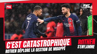 PSG : &quot;La gestion de Mbappé par Enrique est catastrophique&quot;, déclare Rothen