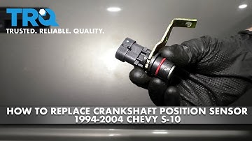 How To Crankshaft Position Sensor 1994-2004 Chevy S-10