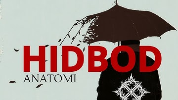 HIDBOD - Anatomi ( Official video music)