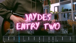 entry two Jaydes Сover / Guitar Tab / Lesson / Tutorial