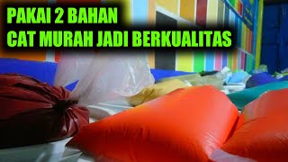 Cara Murah Membuat Cat Tembok Mengkilap, Anti Jamur dan Anti Air